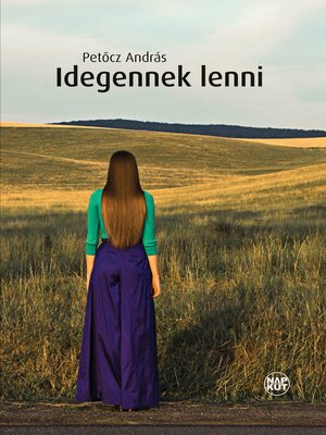 cover image of Idegennek lenni
